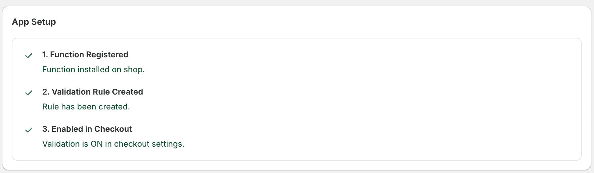 The App Setup checklist showing all three steps completed with green checkmarks